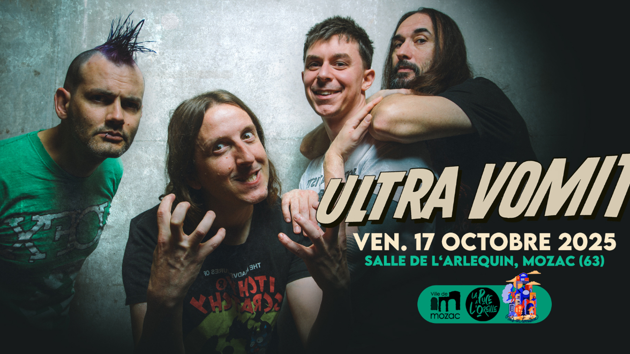 ULTRA VOMIT en concert à Mozac ULTRA VOMIT en concert à Mozac