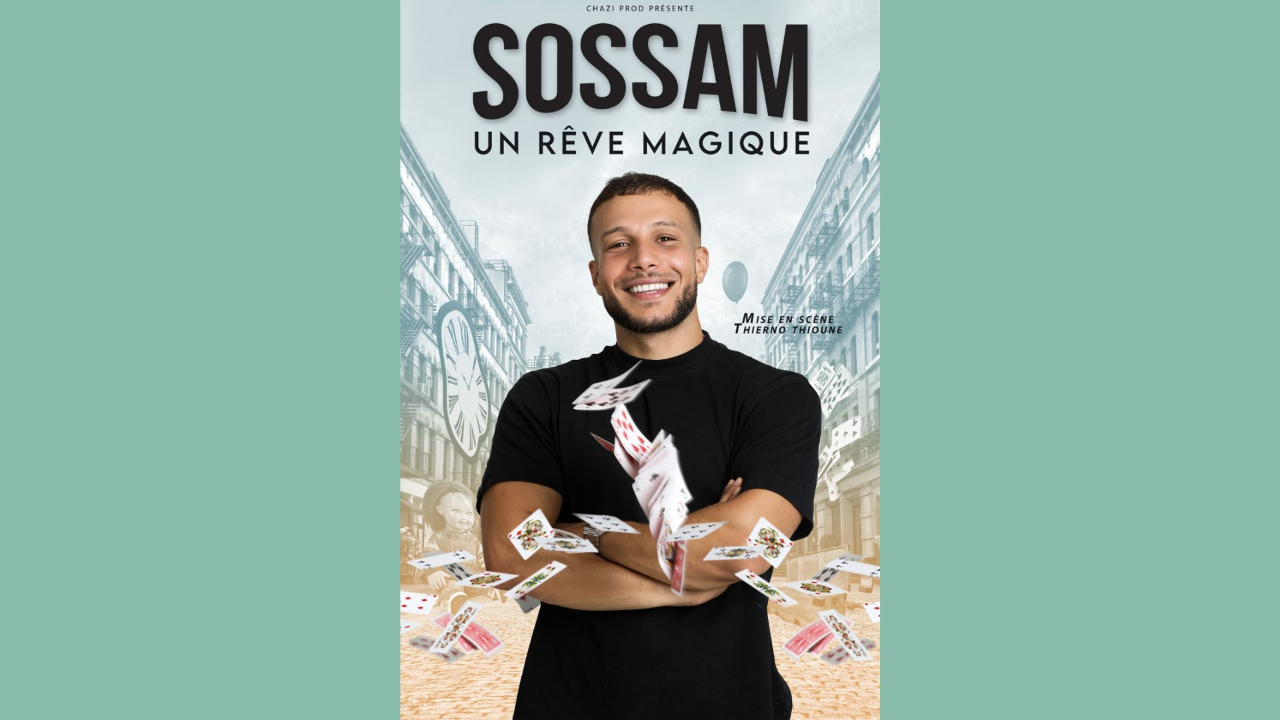 SOSSAM "Un rêve magique" SOSSAM "Un rêve magique"