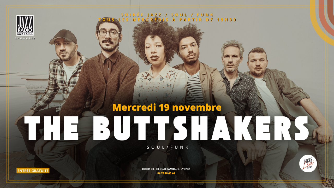 La soul des Buttshakers s'empare de la scène du Docks 40 le mercredi 19 novembre La soul des Buttshakers s'empare de la scène du Docks 40 le mercredi 19 novembre