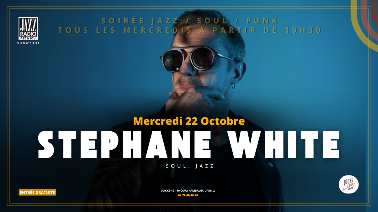 Stephane White va électriser la foule du Docks 40 le mercredi 22 octobre 2025 Stephane White va électriser la foule du Docks 40 le mercredi 22 octobre 2025