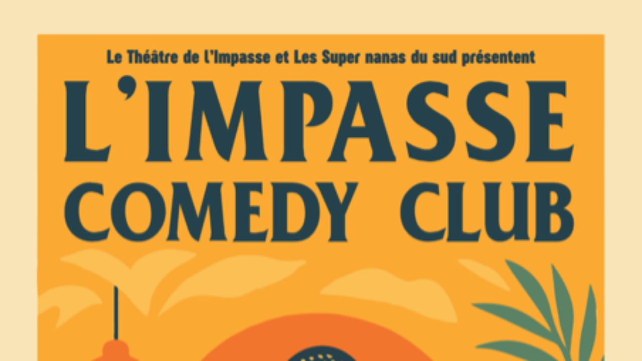 L’Impasse Comedy Club vous attend à Nice L’Impasse Comedy Club vous attend à Nice