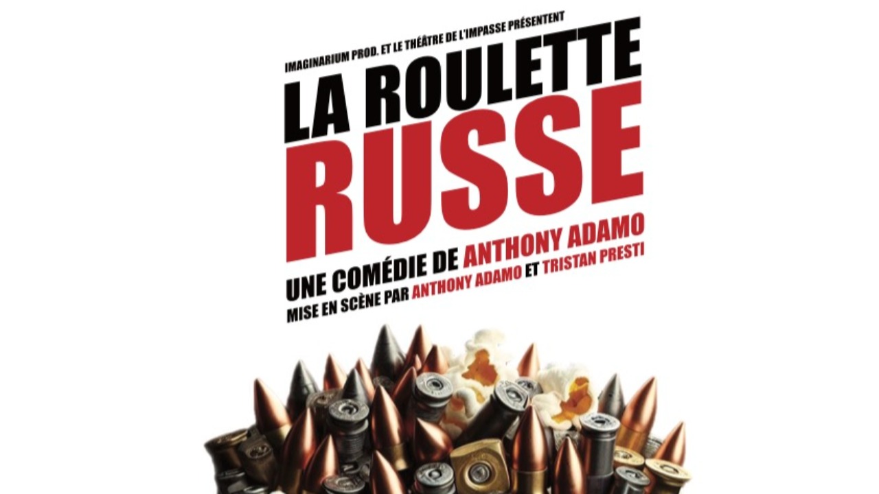 Le Théâtre de l’Impasse à Nice présente la comédie La Roulette Russe