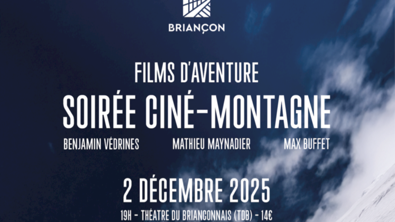Briançon. Une soirée Ciné-Montagne Briançon. Une soirée Ciné-Montagne