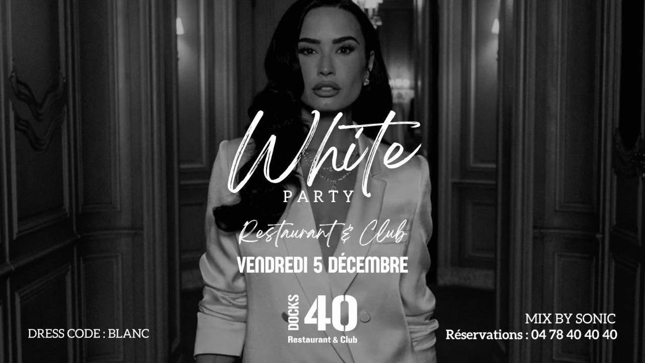 VENDREDI 5 DÉCEMBRE - WHITE PARTY VENDREDI 5 DÉCEMBRE - WHITE PARTY