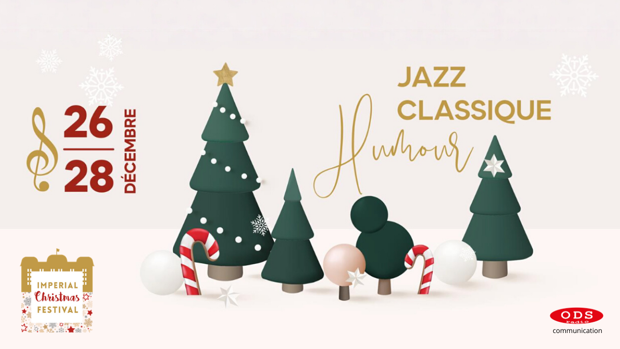 Venez finir l’année en beauté avec l’Impérial Christmas Festival : trois soirées musicales à ne pas louper ! Venez finir l’année en beauté avec l’Impérial Christmas Festival : trois soirées musicales à ne pas louper !