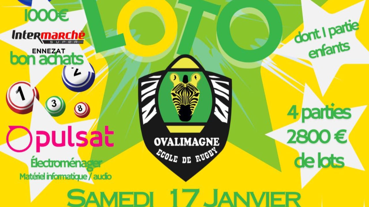 Loto de l'école de rugby Ovalimagne à Saint Bonnet près Riom Loto de l'école de rugby Ovalimagne à Saint Bonnet près Riom