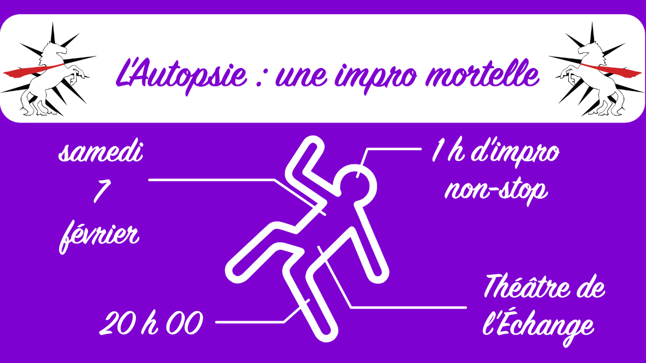 L'Autopsie : Une impro mortelle