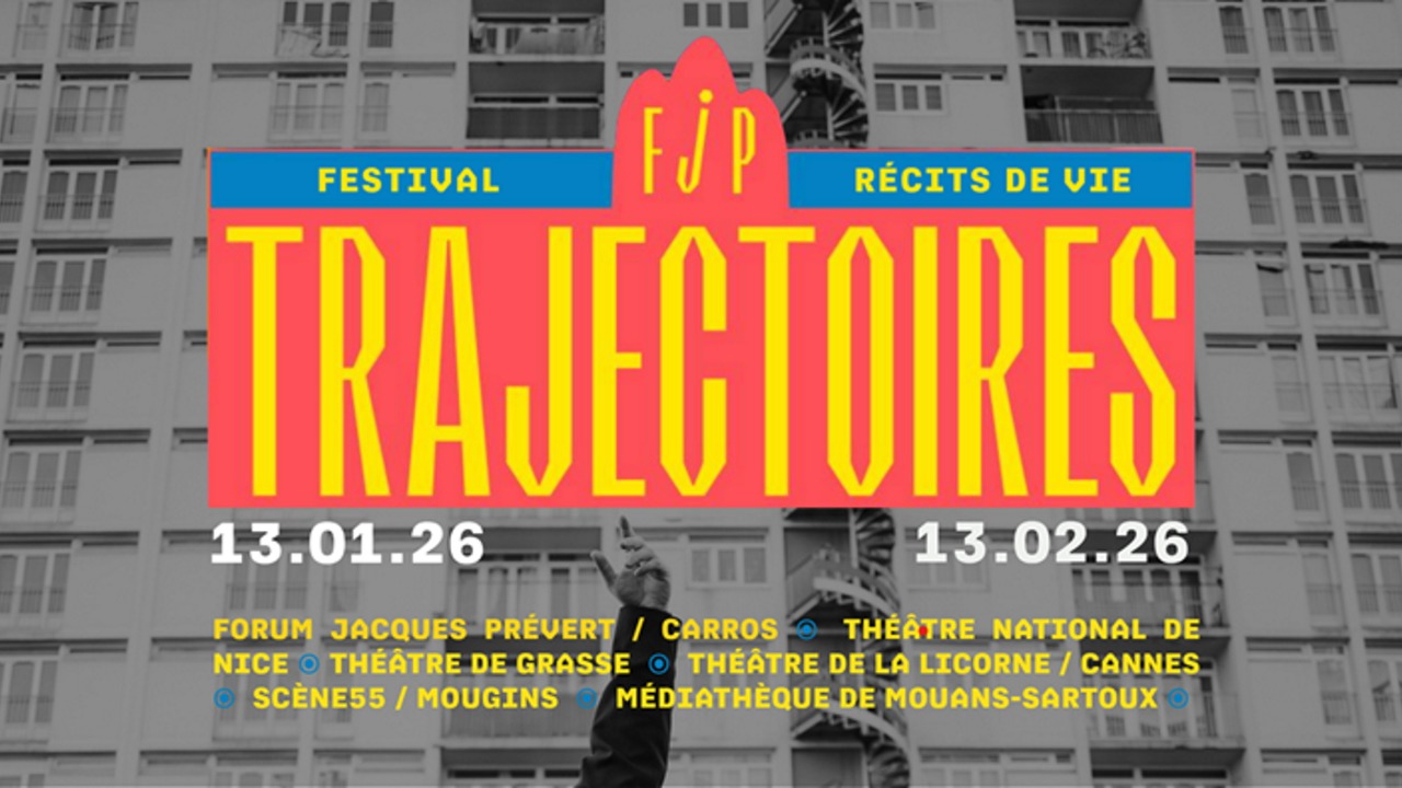Festival Trajectoires &ndash; Spectacles de r&eacute;cits de vie en Alpes-Maritimes