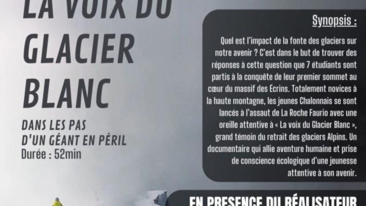 Ciné-rencontre : “La Voix du Glacier Blanc” à Embrun Ciné-rencontre : “La Voix du Glacier Blanc” à Embrun
