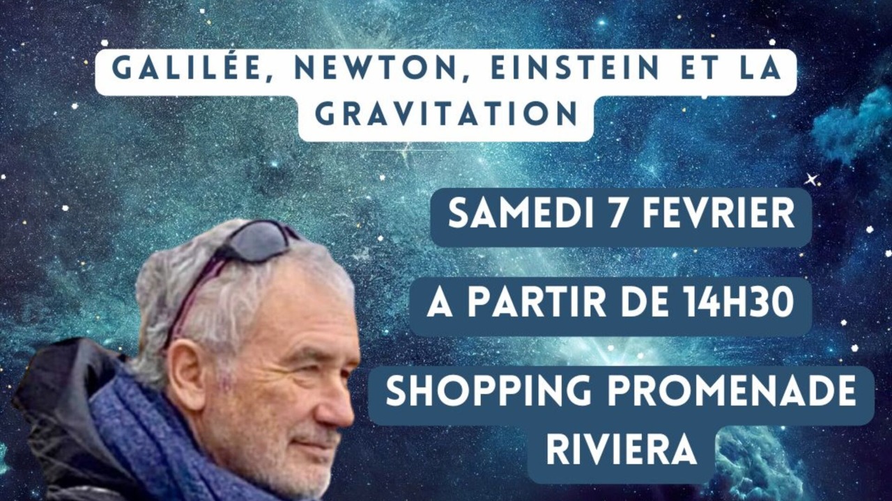 Conf&eacute;rence Astronomie &ndash; &laquo; Galil&eacute;e, Newton, Einstein et la gravitation &raquo; avec Gilles Bogaert
