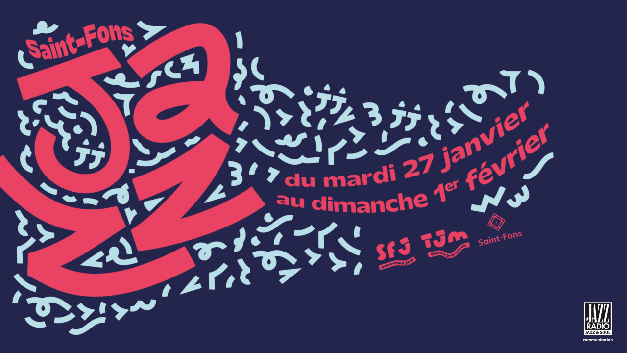Saint-Fons Jazz - 26e édition : un nouveau chapitre pour le festival ! Saint-Fons Jazz - 26e édition : un nouveau chapitre pour le festival !