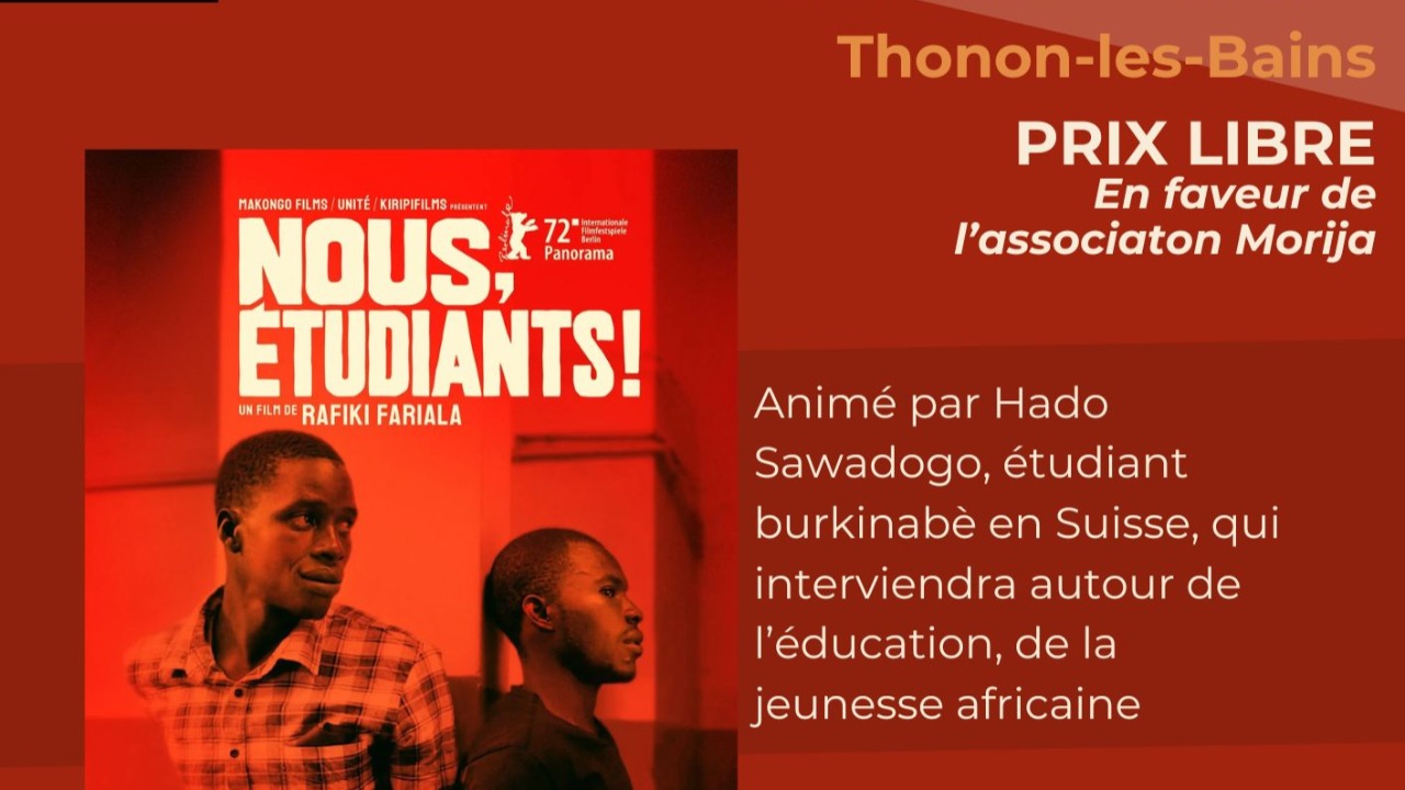 Thonon. Un cin&eacute;-d&eacute;bat autour du documentaire burkinab&egrave;  "Nous, Etudiants !"