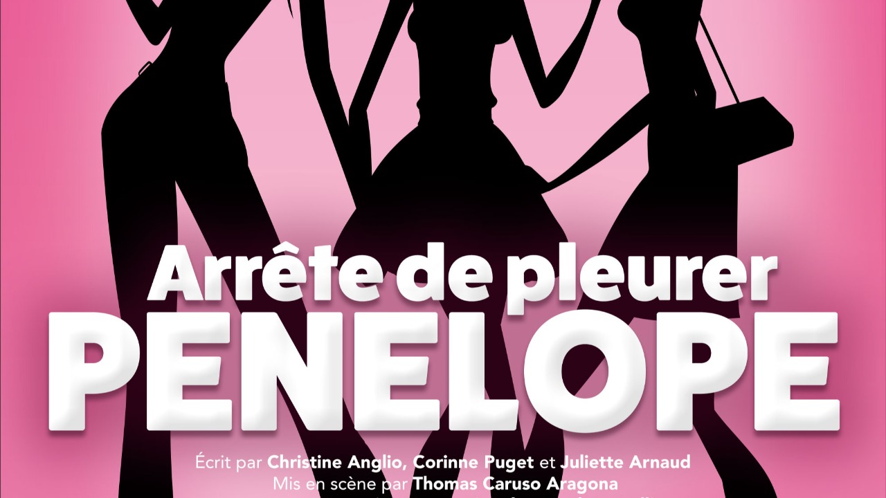 Chamb&eacute;ry. D&eacute;couvrez la com&eacute;die "Arr&ecirc;te de pleurer P&eacute;n&eacute;lope"