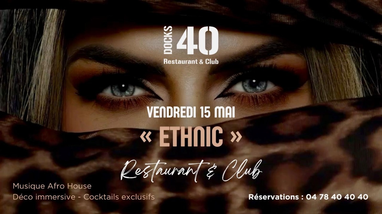 VENDREDI 15 MAI – « ETHNIC » VENDREDI 15 MAI – « ETHNIC »