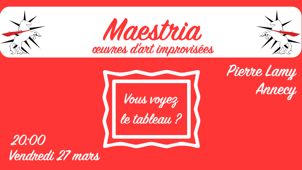 Maestria : &OElig;uvres d'art improvis&eacute;es