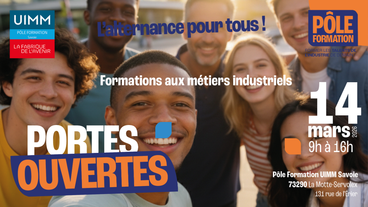 le P&ocirc;le Formation UIMM Savoie ouvre grand ses portes pour une matin&eacute;e d&eacute;di&eacute;e &agrave; l&rsquo;orientation