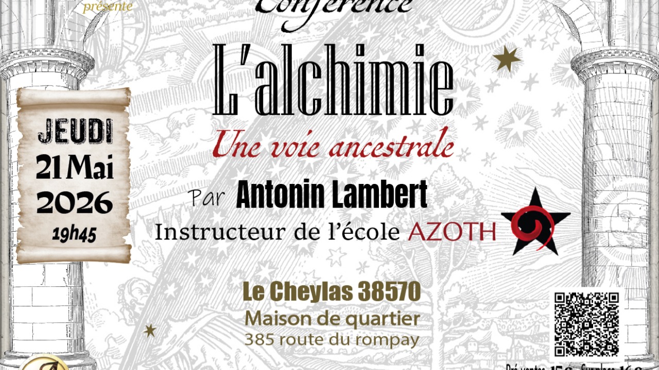 L&rsquo;Alchimie, une voie ancestrale &ndash; Conf&eacute;rence avec Antonin Lambert