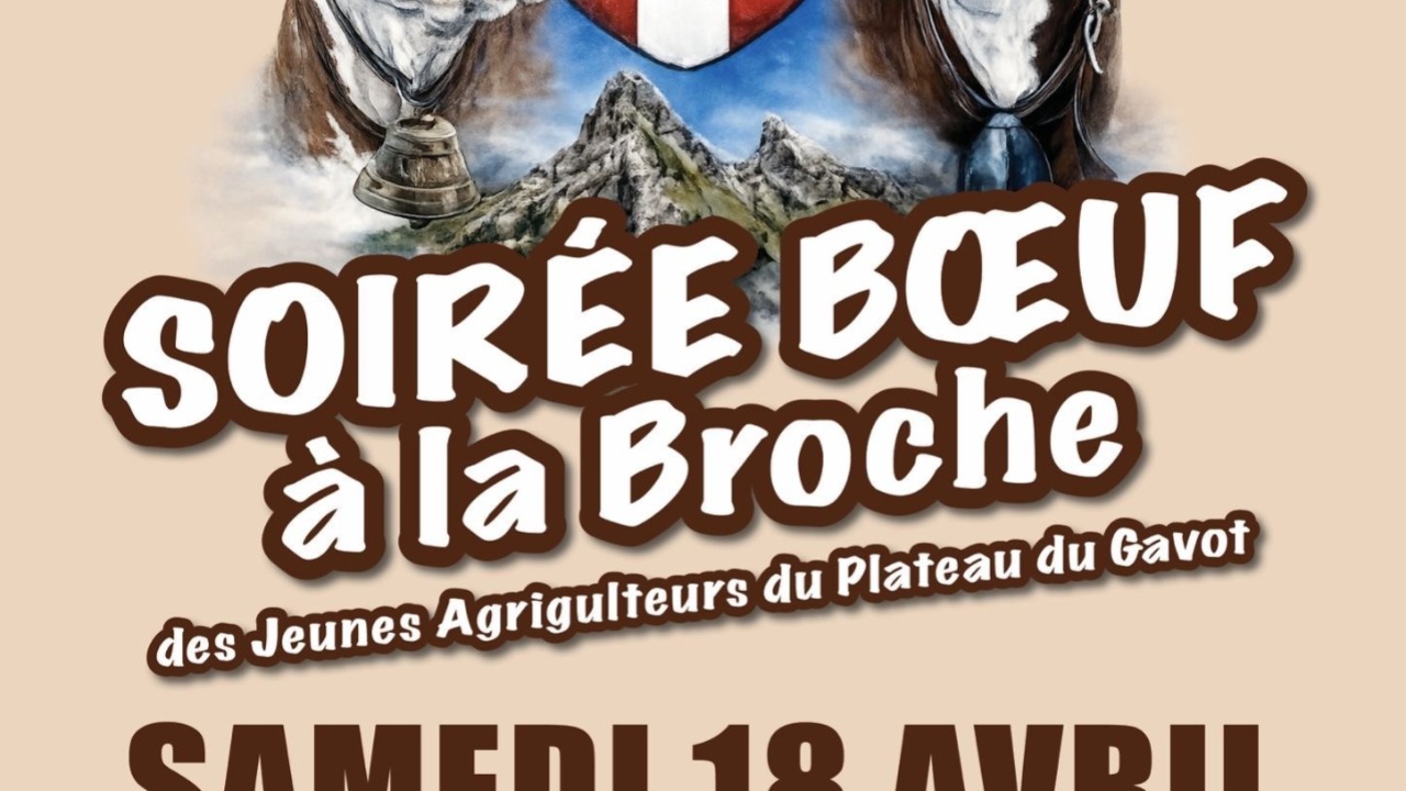 Bernex. Participez &agrave; la soir&eacute;e B&oelig;uf &agrave; la broche des Jeunes agriculteurs