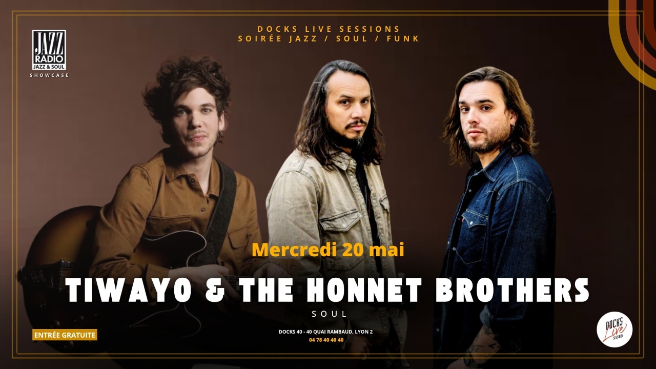 Tiwayo & The Honnet Brothers : une double soir&eacute;e entre soul et groove