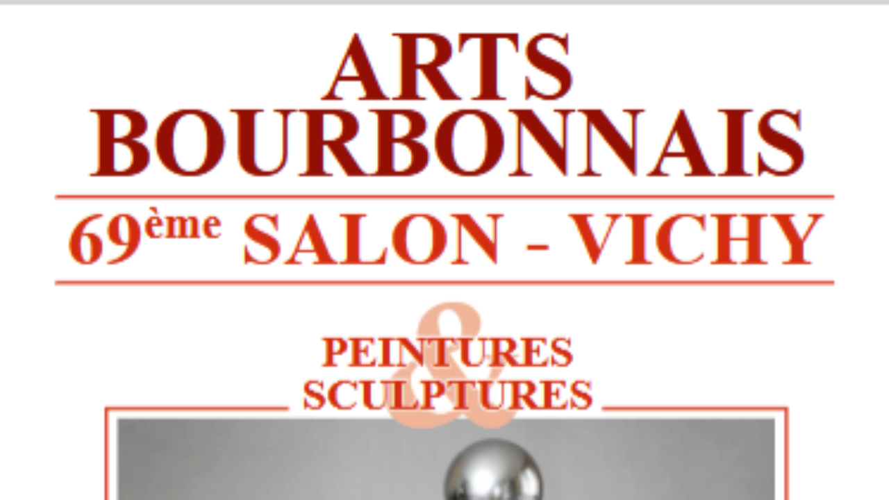 &Agrave; Vichy, l&rsquo;exposition des Arts Bourbonnais met &agrave; l&rsquo;honneur 95 artistes