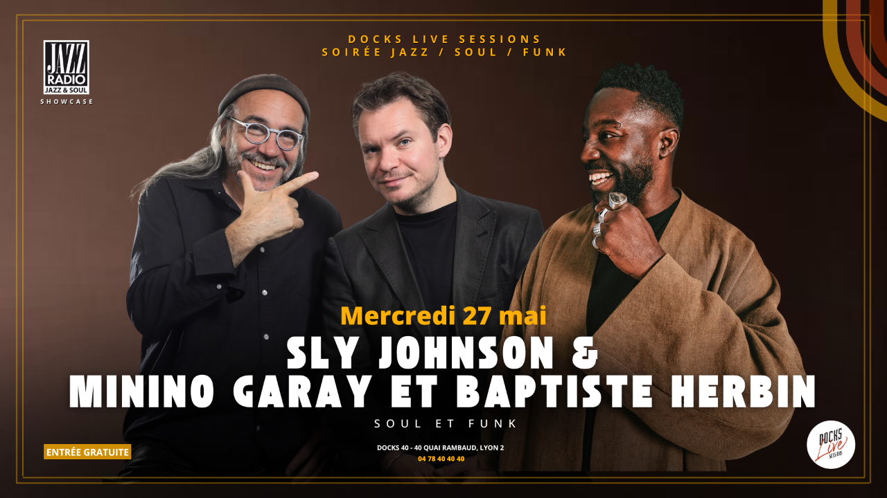 Sly Johnson en live au Docks 40 avec Minino Garay et Baptiste Herbin : une soir&eacute;e charg&eacute;e en musique !
