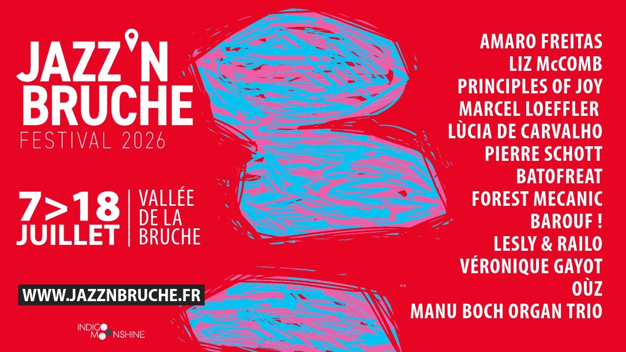 Jazz’n Bruche fait vibrer la vallée au rythme du jazz et des musiques du monde Jazz’n Bruche fait vibrer la vallée au rythme du jazz et des musiques du monde