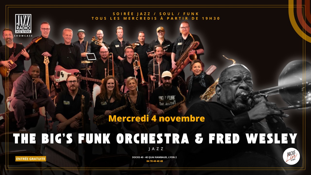 Fred Wesley et le Big&rsquo;s Funk Orchestra au Docks 40 : une l&eacute;gende du funk &agrave; Lyon