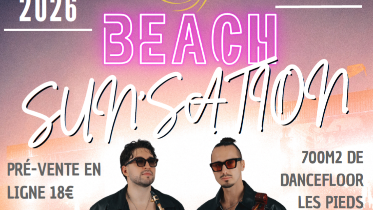 Beach Sun’Sation : une grande soirée électro les pieds dans le sable à Excenevex Beach Sun’Sation : une grande soirée électro les pieds dans le sable à Excenevex
