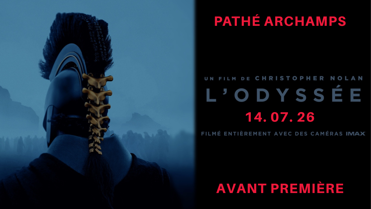 Christopher Nolan revient avec L'Odyss&eacute;e : d&eacute;couvrez son nouveau film en avant-premi&egrave;re... et en IMAX &agrave; Archamps