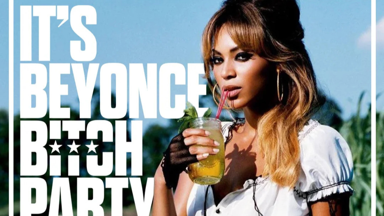 It&rsquo;s Beyonc&eacute; Bitch Party