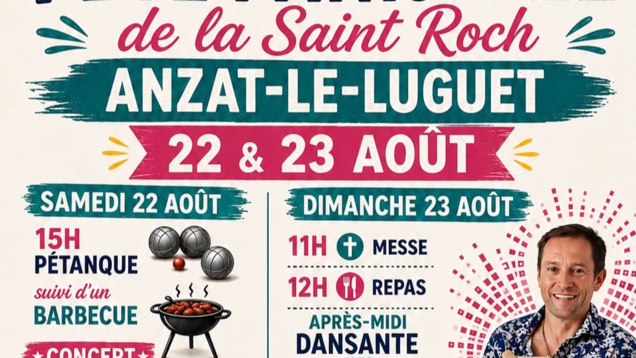 Anzat le Luguet. La f&ecirc;te patronale de la Saing-Roch