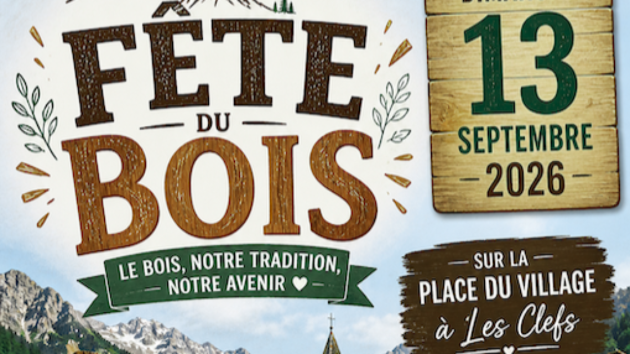 Les Clefs. La Fête du bois Les Clefs. La Fête du bois