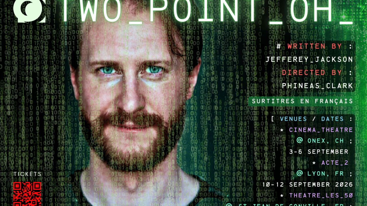 « Two Point Oh » : l’intelligence artificielle s’invite sur scène à Lyon « Two Point Oh » : l’intelligence artificielle s’invite sur scène à Lyon