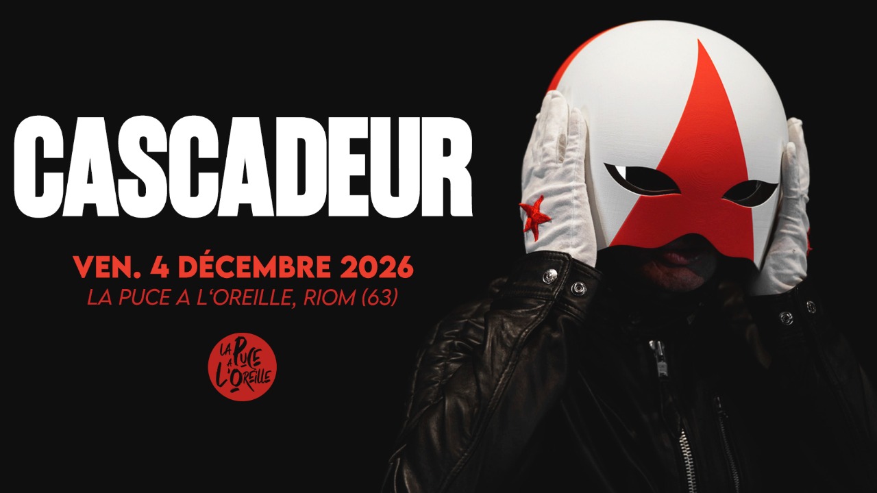 Riom. Un concert de Cascadeur Riom. Un concert de Cascadeur