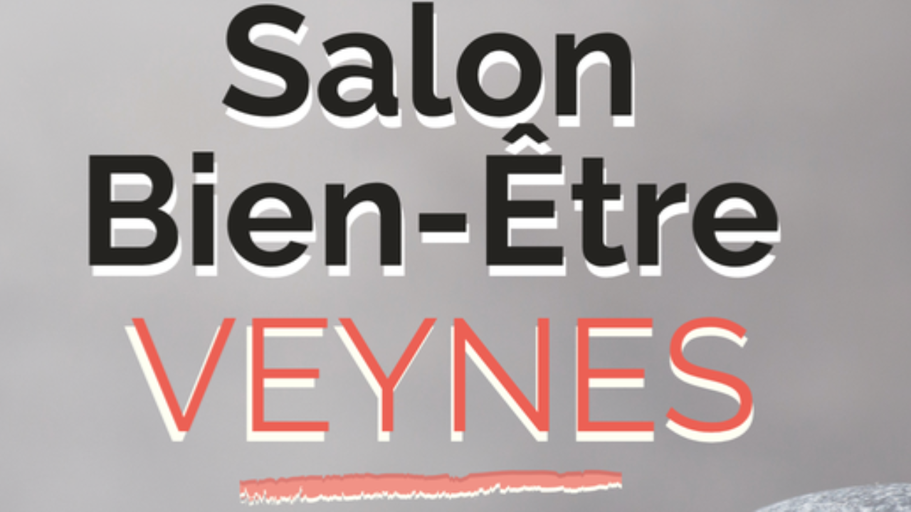 Le retour du Salon du Bien-&Ecirc;tre de Veynes