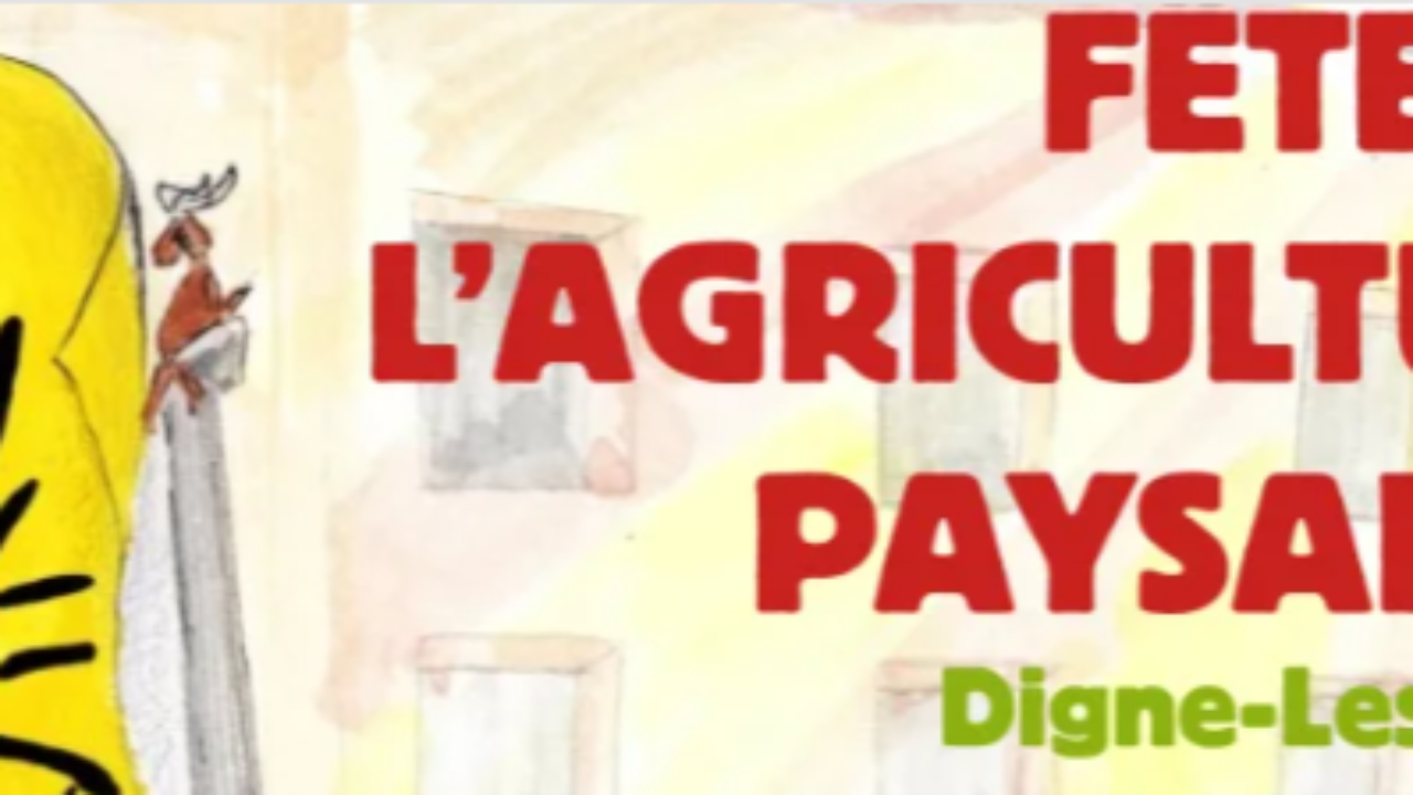 Digne-les-Bains. Participez &agrave; la F&ecirc;te de l'Agriculture