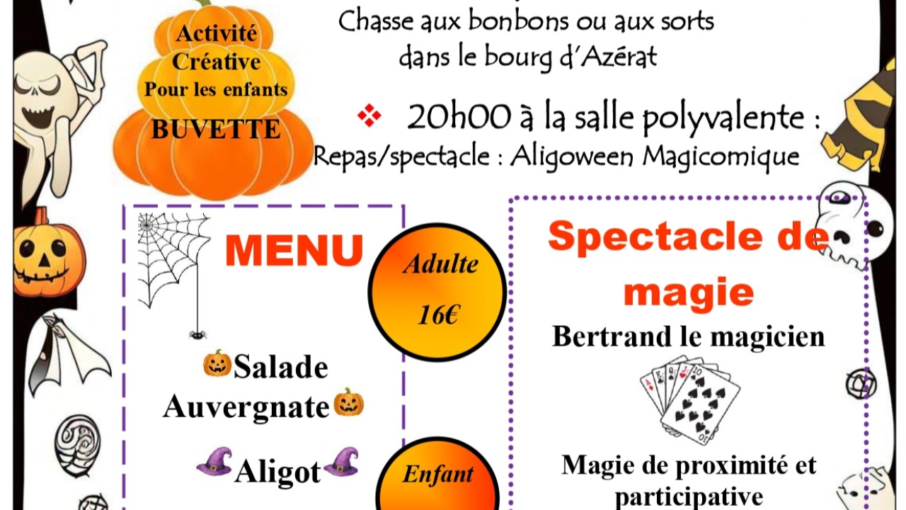Halloween à Azérat : chasse aux bonbons, repas auvergnat et spectacle de magie Halloween à Azérat : chasse aux bonbons, repas auvergnat et spectacle de magie