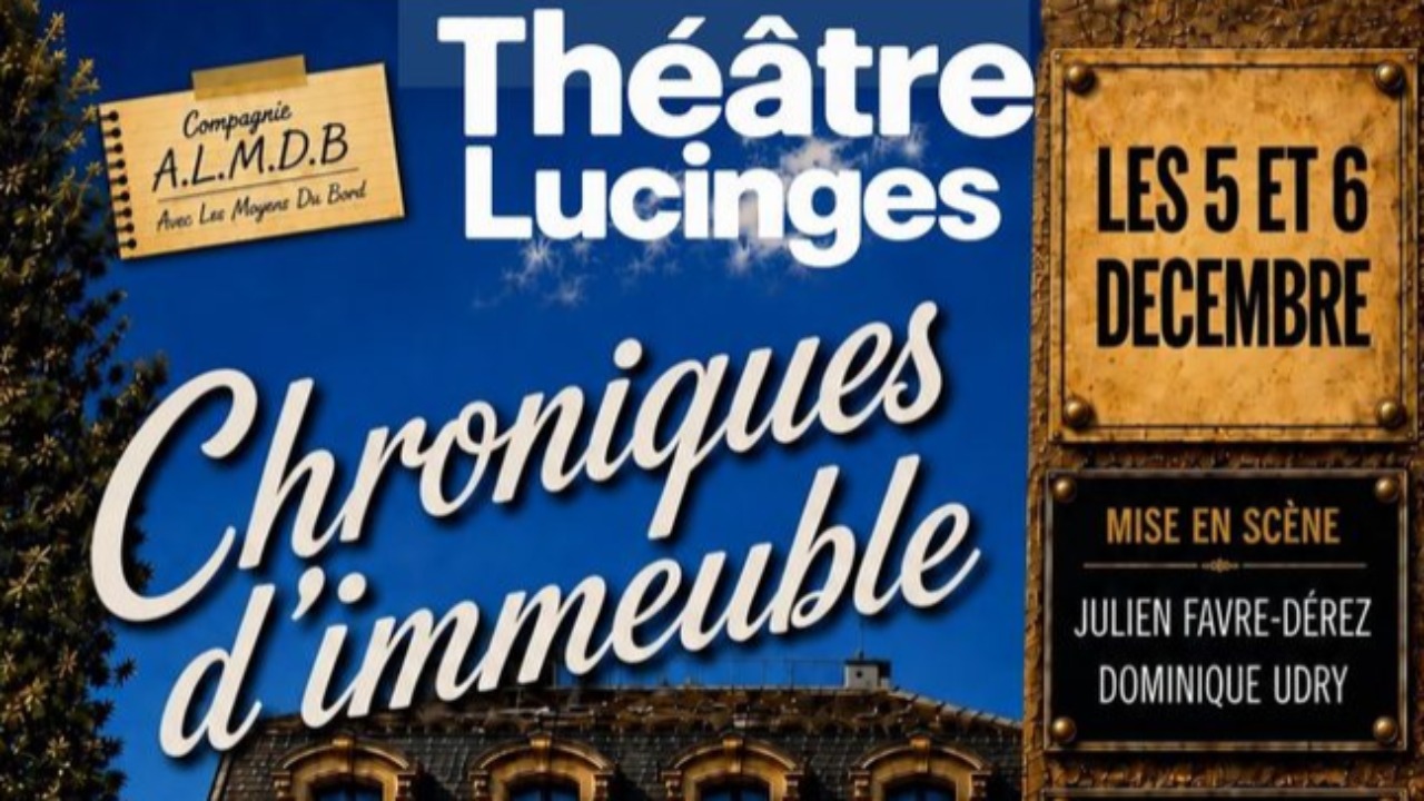 Lucinges. Une comédie hilarante vous plonge dans les petites histoires de la vie en immeuble Lucinges. Une comédie hilarante vous plonge dans les petites histoires de la vie en immeuble