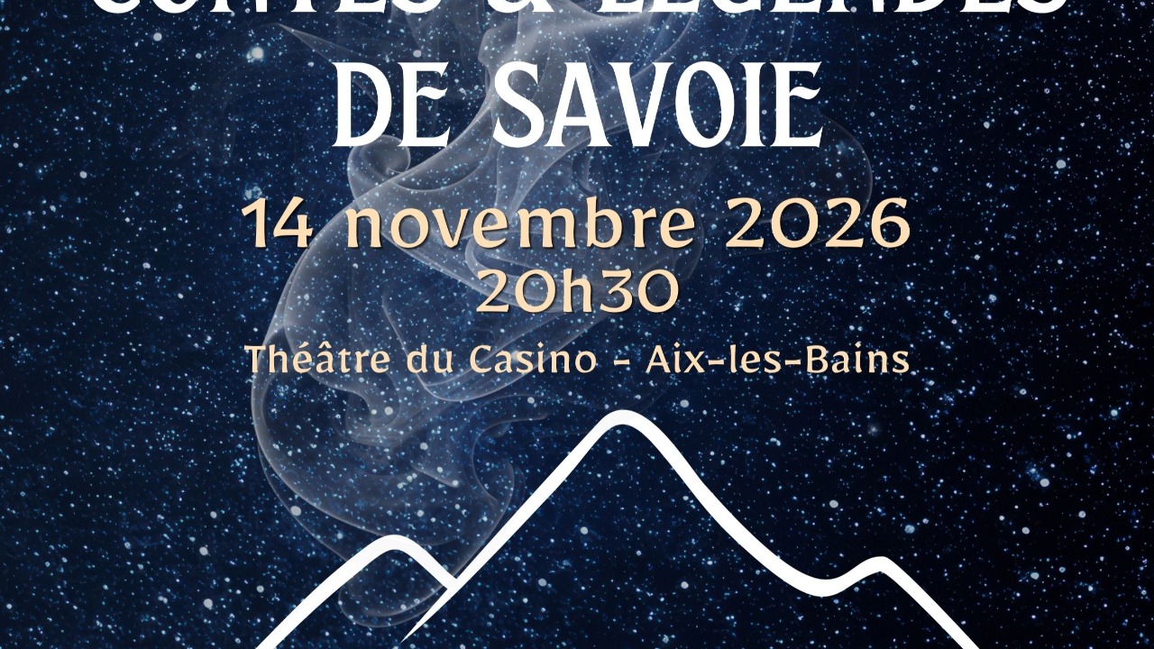 Aix-les-Bains. Un concert exceptionnel pour plonger au c&oelig;ur des l&eacute;gendes savoyardes